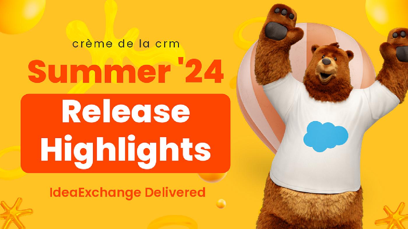 Summer ’24 Release Highlights: IdeaExchange Delivered