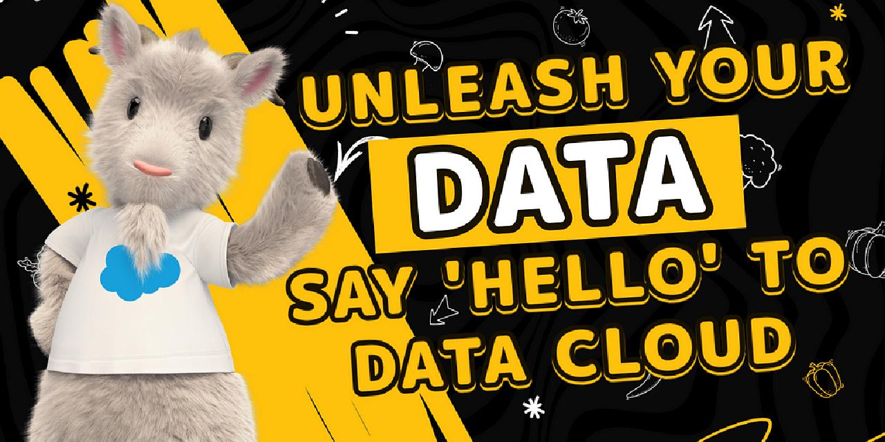 Creme de la CRM - Say Hello To Data Cloud!