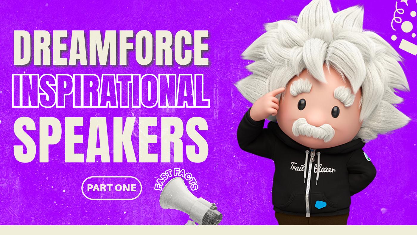 Dreamforce Speakers - Fast Facts