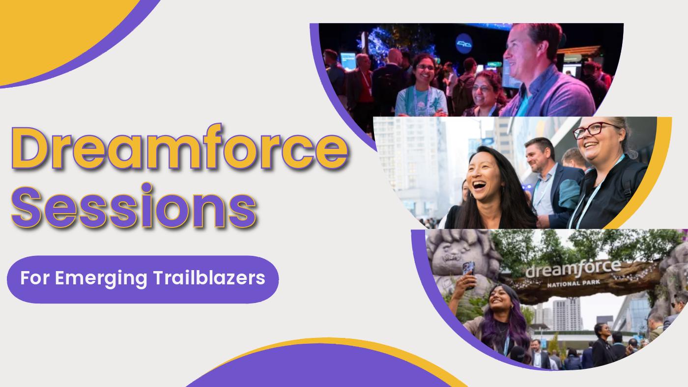 Dreamforce Sessions For Emerging Trailblazers